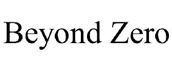 BEYOND ZERO