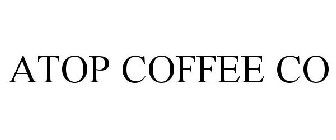 ATOP COFFEE CO