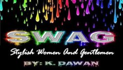 SWAG STYLISH WOMEN AND GENTLEMEN BY K. DAWAN