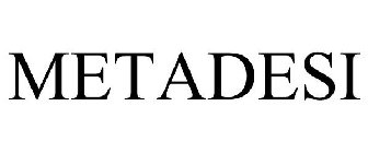 METADESI