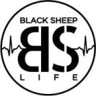BS BLACK SHEEP LIFE