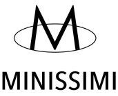 M MINISSIMI