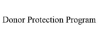 DONOR PROTECTION PROGRAM