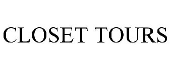 CLOSET TOURS