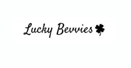 LUCKY BEVVIES