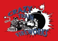 CRAZY TRAIN FIREWORKS