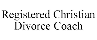 REGISTERED CHRISTIAN DIVORCE COACH