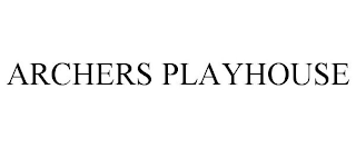 ARCHERS PLAYHOUSE