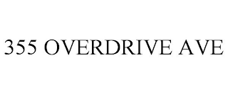 355 OVERDRIVE AVE