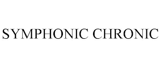 SYMPHONIC CHRONIC