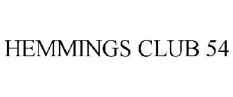 HEMMINGS CLUB 54