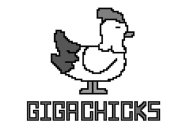 GIGACHICKS