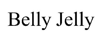 BELLY JELLY