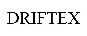 DRIFTEX