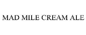 MAD MILE CREAM ALE