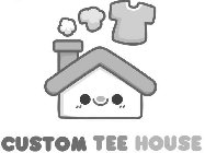 CUSTOM TEE HOUSE