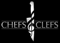 CHEFS AND CLEFS