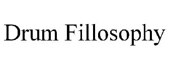 DRUM FILLOSOPHY