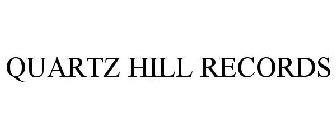 QUARTZ HILL RECORDS