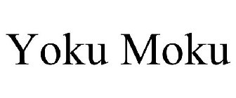 YOKU MOKU