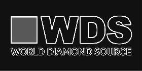WDS WORLD DIAMOND SOURCE