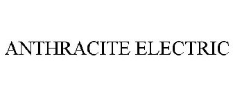 ANTHRACITE ELECTRIC