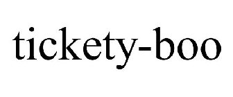 TICKETY-BOO