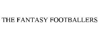 THE FANTASY FOOTBALLERS