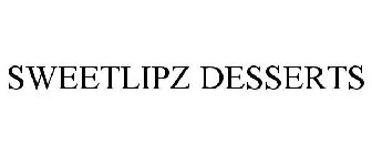 SWEETLIPZ DESSERTS