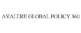AVALERE GLOBAL POLICY 360