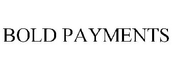 BOLD PAYMENTS