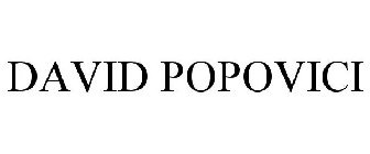 DAVID POPOVICI