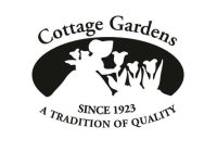 COTTAGE GARDENS SINCE 1923 A TRADITION OF QUALITY