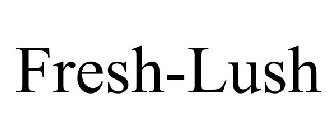 FRESH-LUSH
