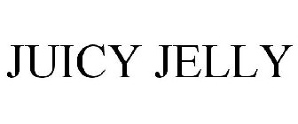 JUICY JELLY