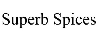 SUPERB SPICES