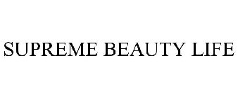 SUPREME BEAUTY LIFE