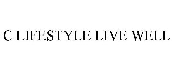 C LIFESTYLE LIVE WELL