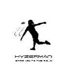 HYZERMAN STIFF ARMING THE FIELD