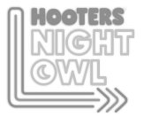 HOOTERS NIGHT OWL