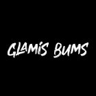 GLAMIS BUMS