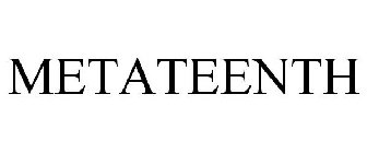 METATEENTH