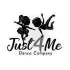 JUST 4 ME DANCE COMPANY