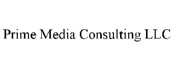 PRIME MEDIA CONSULTING LLC