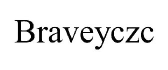 BRAVEYCZC