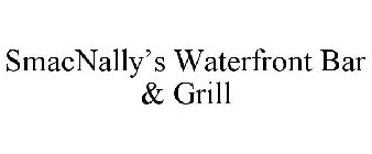 SMACNALLY'S WATERFRONT BAR & GRILL