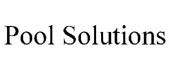 POOL SOLUTIONS