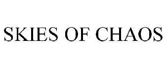 SKIES OF CHAOS