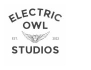 ELECTRIC OWL EST. 2022 STUDIOS