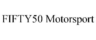 FIFTY50 MOTORSPORT